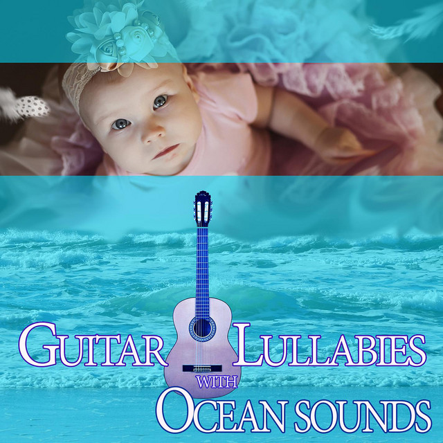 Guitar Lullabies with Ocean Sounds