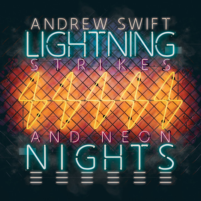 Lightning Strikes and Neon Nights cover