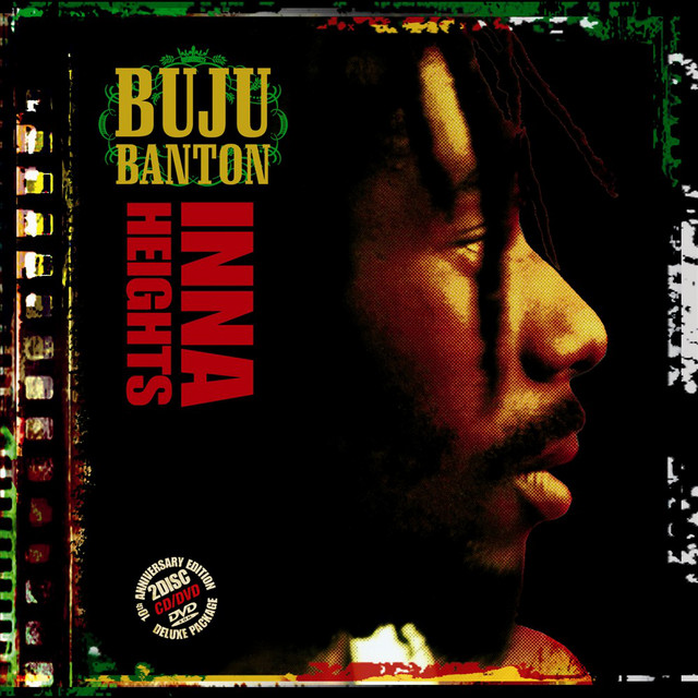 Inna Heights 10th Anniversary - Album by Buju Banton | Spotify