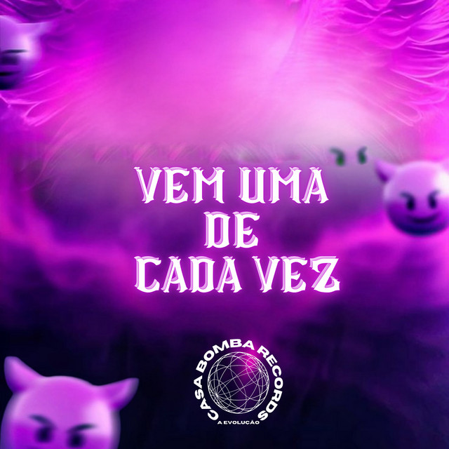 Vem uma de Cada Vez
