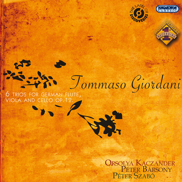 Giordani, T.: Flute Trios, Op. 12, Nos. 1-6