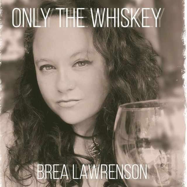 Only the Whiskey cover