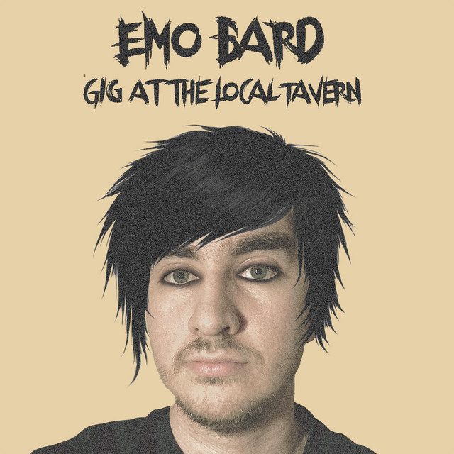 Emo Bard Gig At The Local Tavern cover art