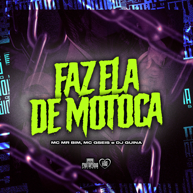 Faz Ela de Motoca