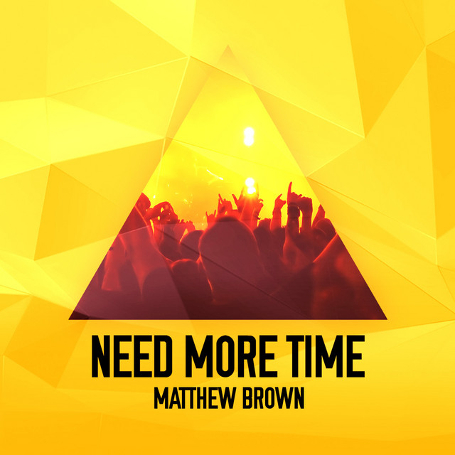 Album art for Need More Time