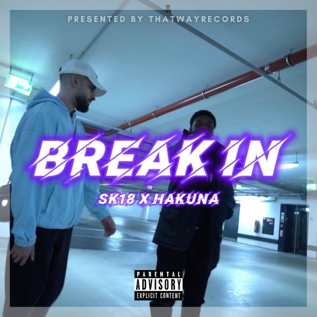 Break In