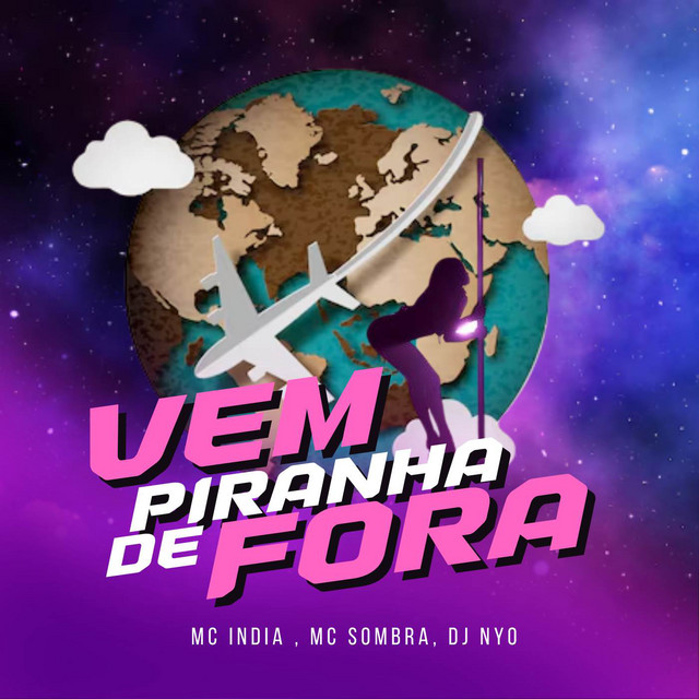 Vem Piranha De Fora