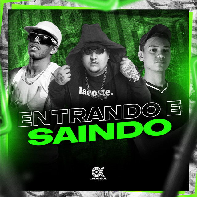 Entrando e Saindo