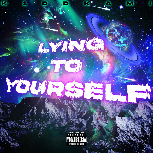 Lying To Yourself