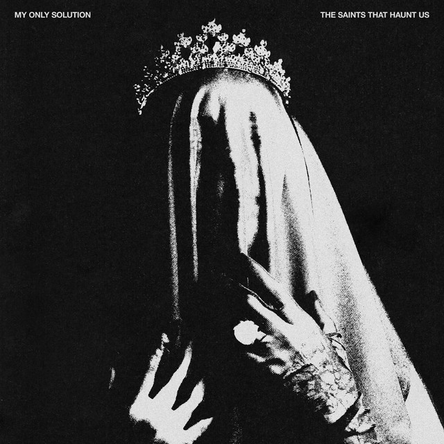 The Saints That Haunt Us cover art