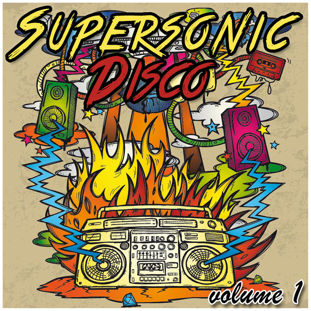 Supersonic Disco, Vol. 1 - Compilation by Various Artists | Spotify