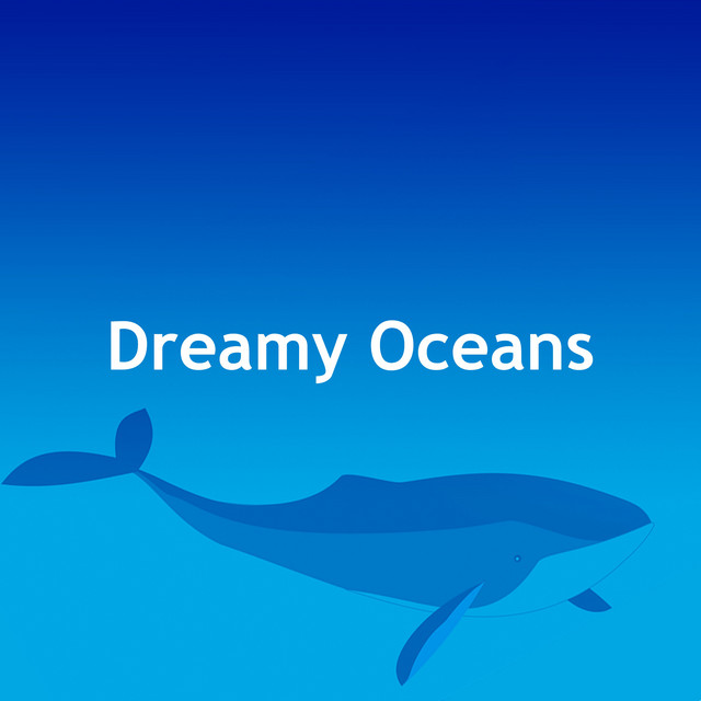 Dreamy Oceans cover art