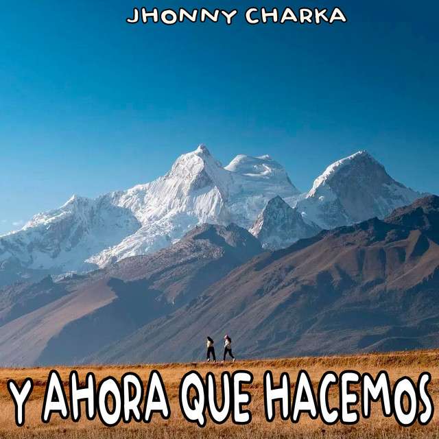 Y Ahora Que Hacemos cover