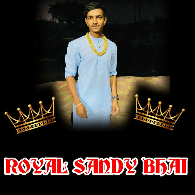 Royal Sandy Bhai - Single by Navnath Gode | Spotify