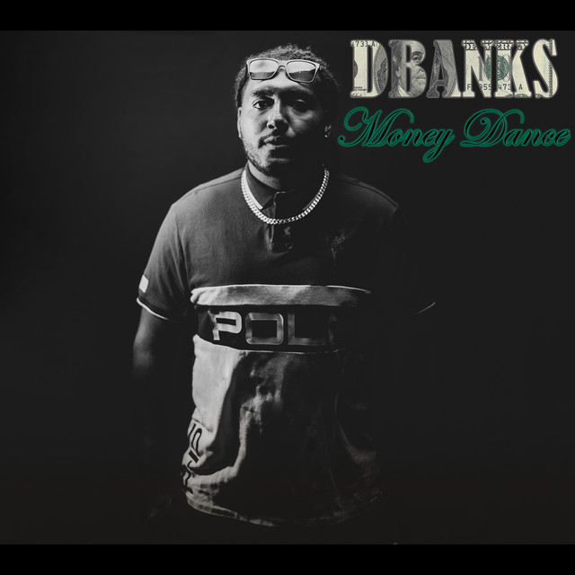Money Dance - Single by D Banks | Spotify