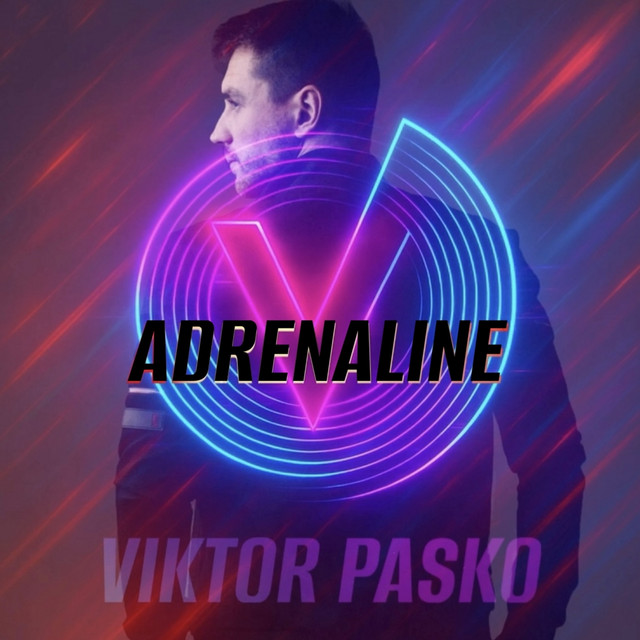 Обкладинка: Adrenaline — Viktor Pasko