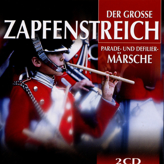 Der Grosse Zapfenstreich (Parademärsche) cover