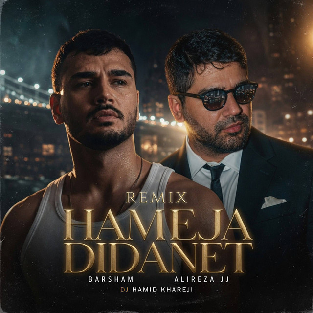 Hame Ja Didanet (Dj Hamid Khareji Remix) — Alireza Jj cover art