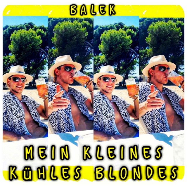 Mein kleines kühles blondes - Single by Balek | Spotify