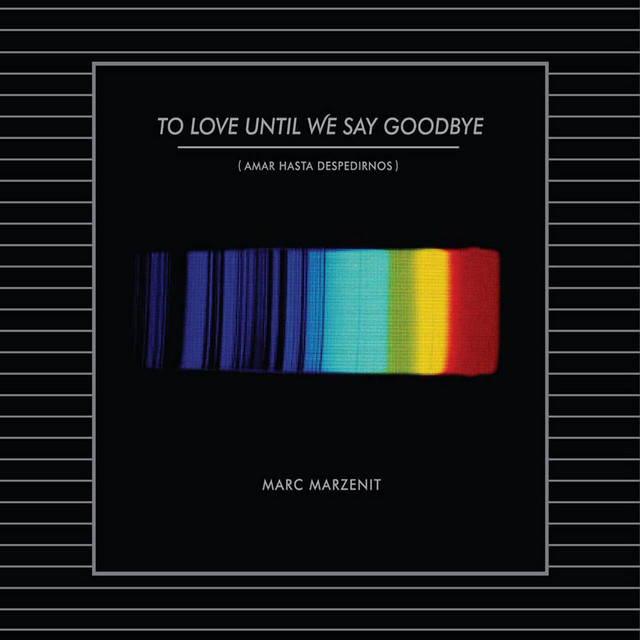 To Love Until We Say Goodbye cover art