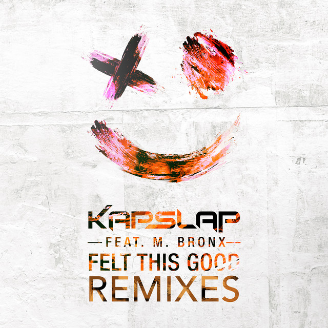 Felt This Good - DIMES Remix