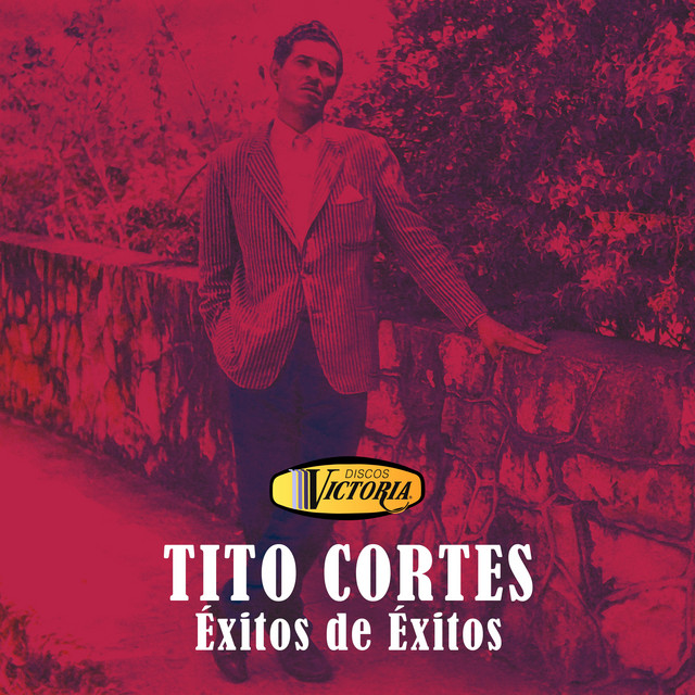 Éxitos de Éxitos by Tito Cortes