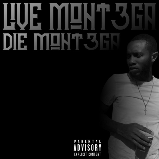 Live Mont3ga Die Mont3ga cover art