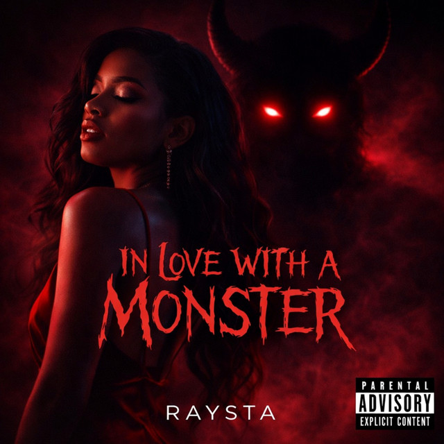 In Love with a Monster - Single by Raysta | Spotify