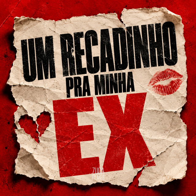 Um Recadinho pra Minha Ex