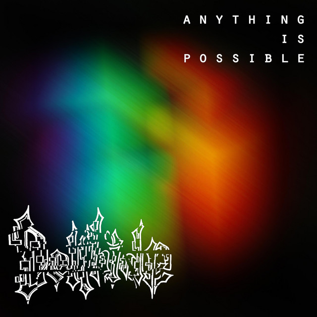 Anything Is Possible - Remastered 2023