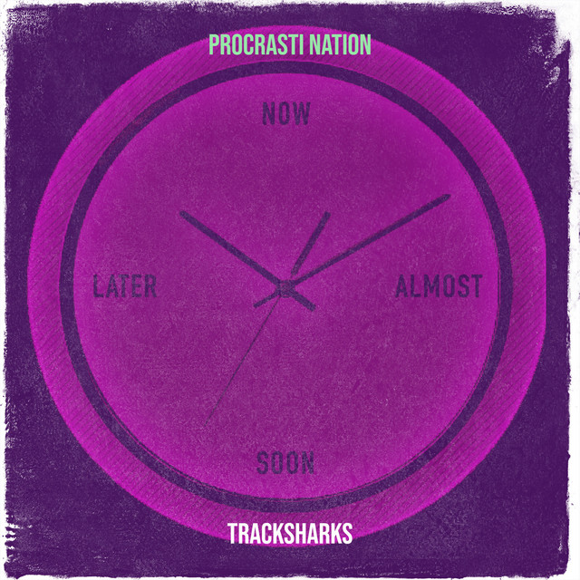 Procrasti Nation