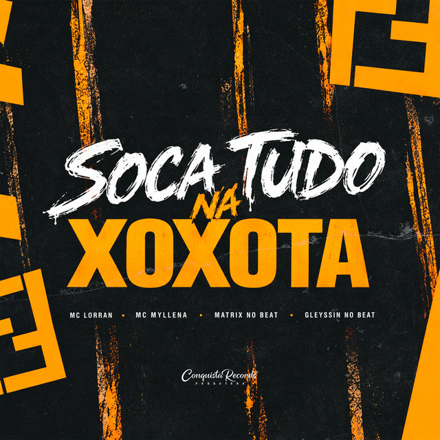 Soca Tudo na Xoxota