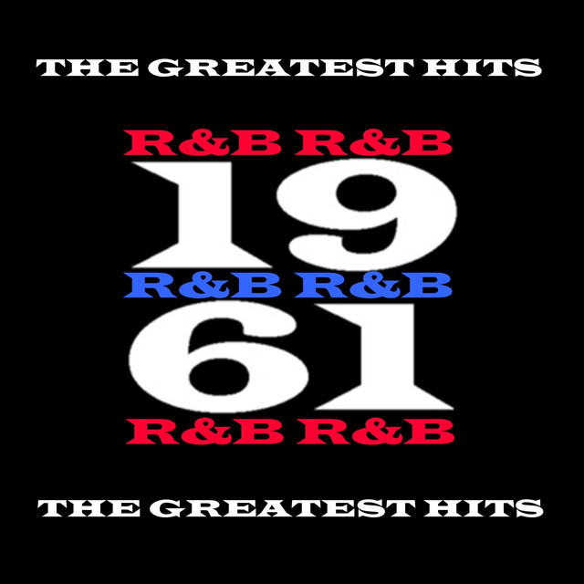1961 - R&B - The Greatest Hits - Compilation by Various Artists