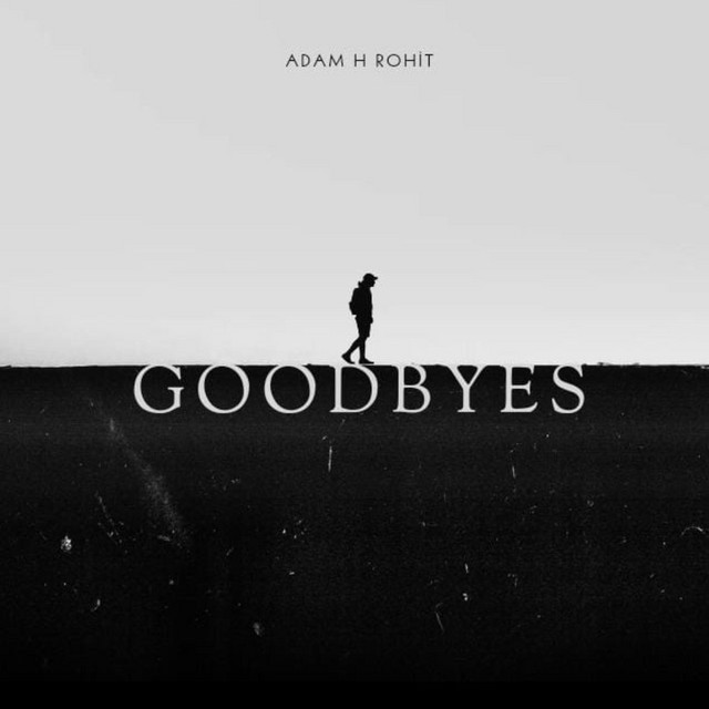 Goodbyes