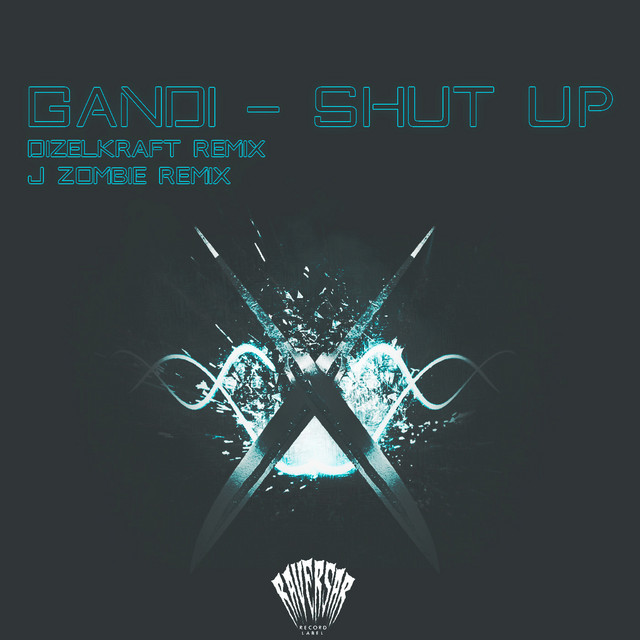 Shut Up - Dizelkraft Remix cover art
