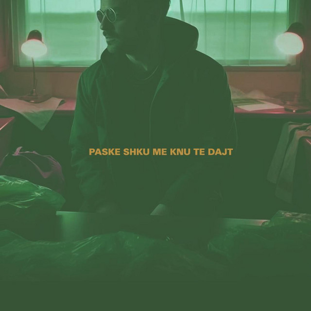 PASKE SHKU ME KNU TE DAJT - song by LLOCH | Spotify