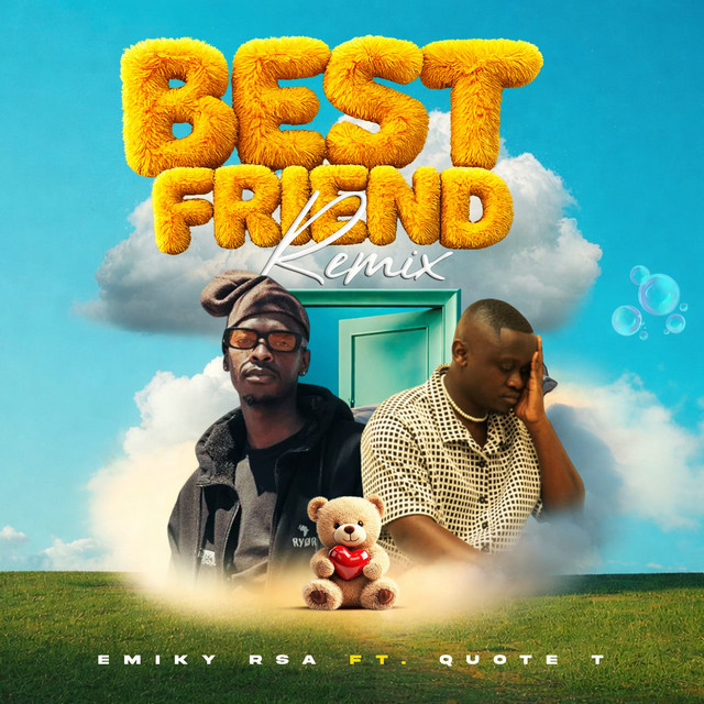 Best Friend - Remix - song and lyrics by Emiky RSA, Quote T | Spotify