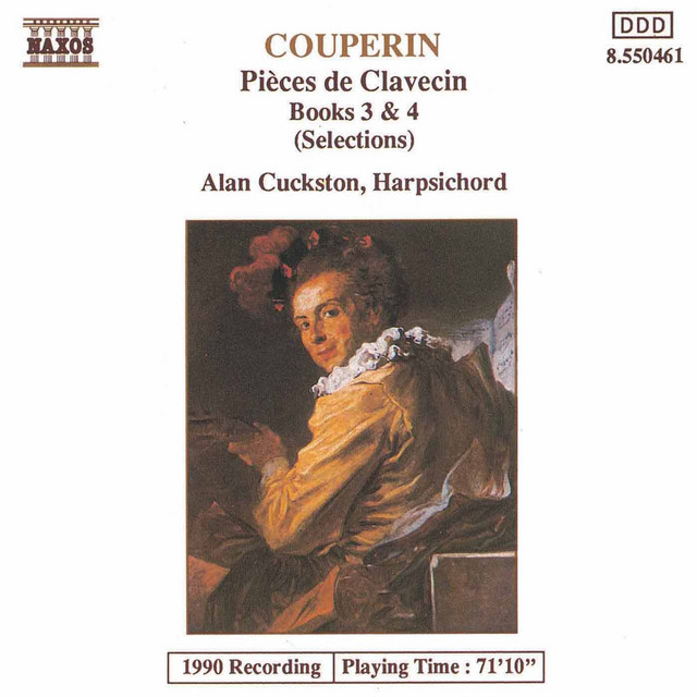 Couperin, F.: Pieces De Clavecin, Books 3 and 4 (Excerpts)