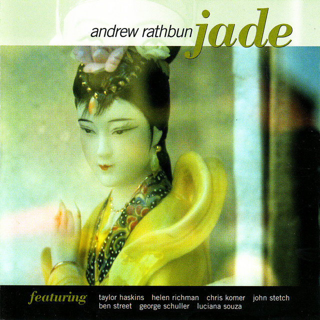 Jade — Andrew Rathbun