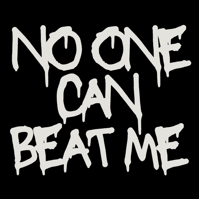 no one can beat me - Single by trustme | Spotify