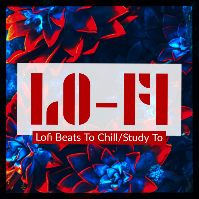 Lofi Beats To Chill/Study To cover art