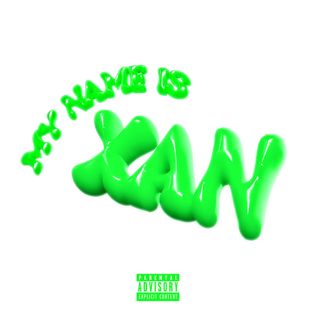 MY NAME IS XAN cover art