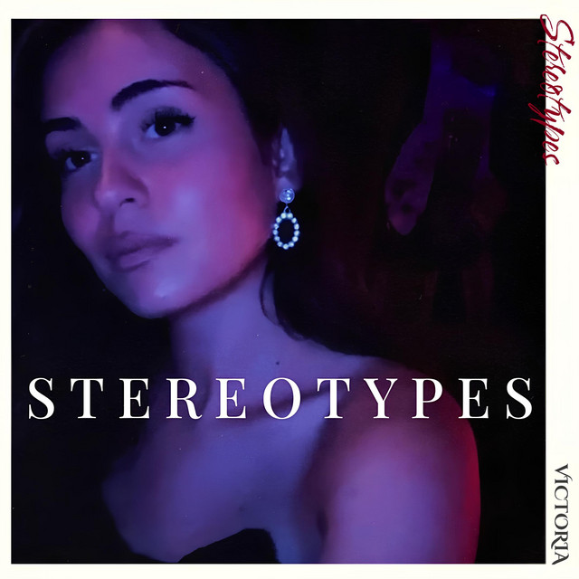 Обкладинка: Stereotypes — VICTORIA