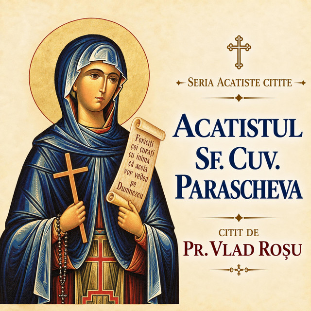 Citit: Acatistul Sfintei Parascheva album image
