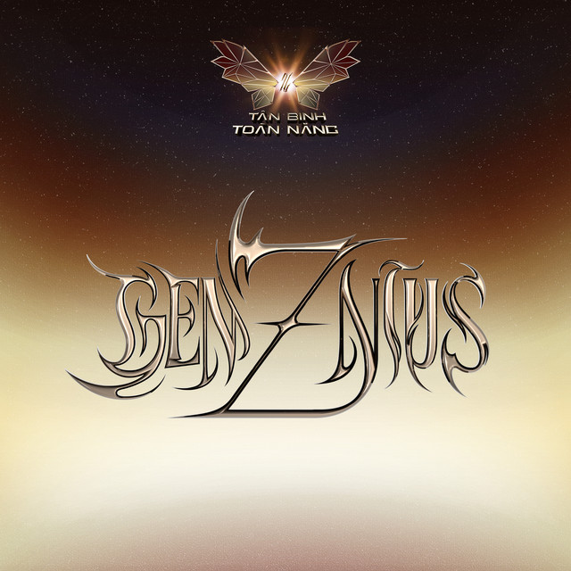 GEN-ZNIUS (GG) (feat. Swan Nguyễn, Minh Tân, Văn Khang, Văn Liêm & Minh Hiếu)