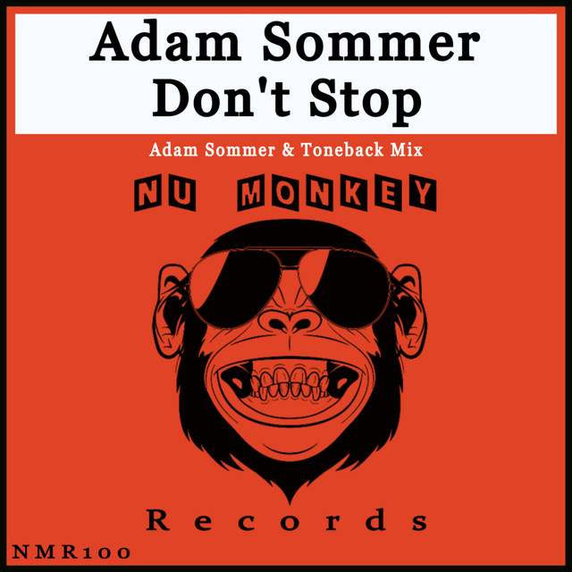 Don't Stop - Adam Sommer & Toneback Mix