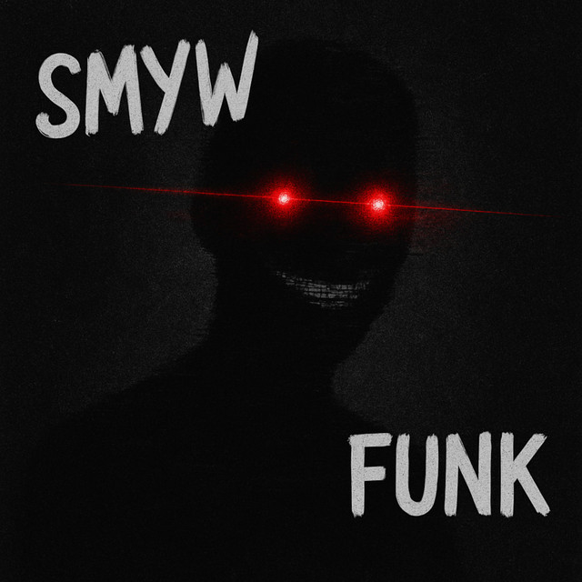 SMYW FUNK - song and lyrics by SVBE, DJ ROTT | Spotify