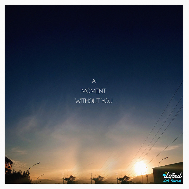 A moment without you cover