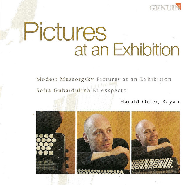 Mussorgsky, M.P.: Pictures at an Exhibition (Arr. for Bayan) / Gubaidulina, S.: Et Exspecto