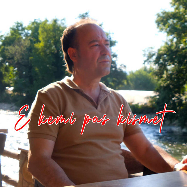 E kemi pas kismet